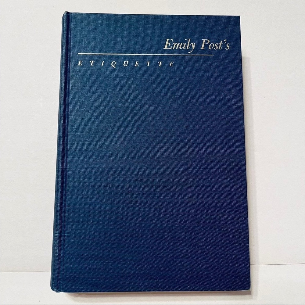 Emily Post's Etiquette The‎ Blue Book of Social Uses by Elizabeth L. Post 1965